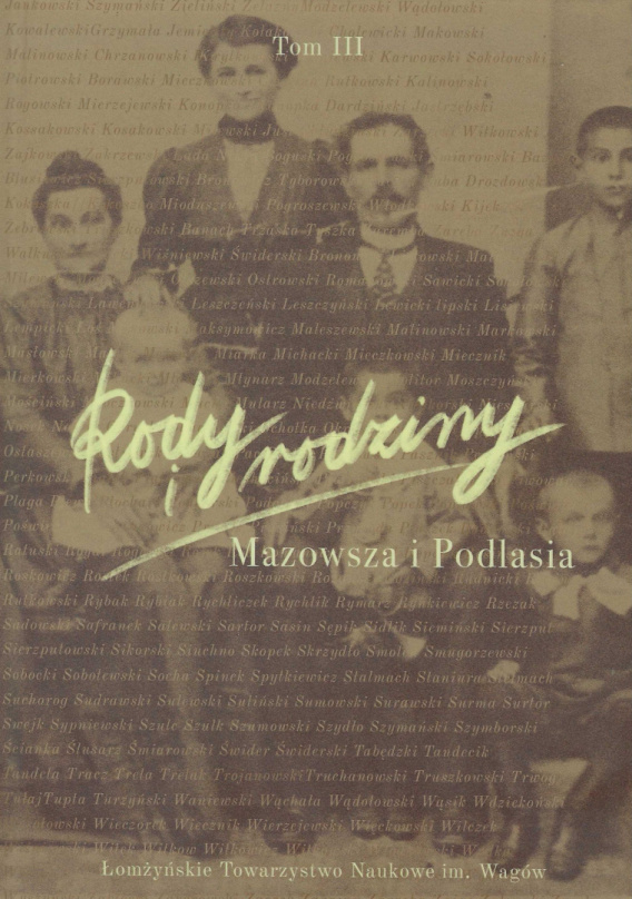 Stara Szuflada Rody I Rodziny Mazowsza I Podlasia Tom III